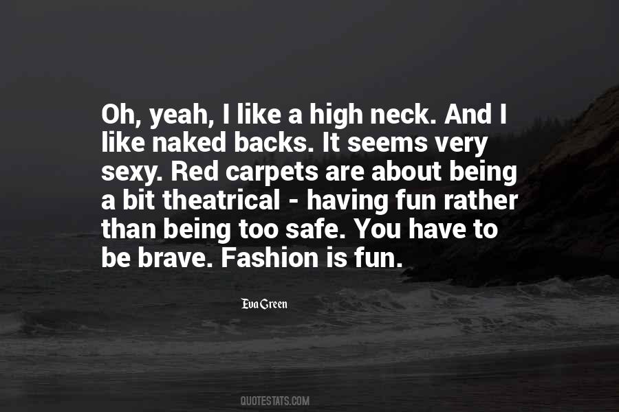 Fun Fashion Sayings #306235