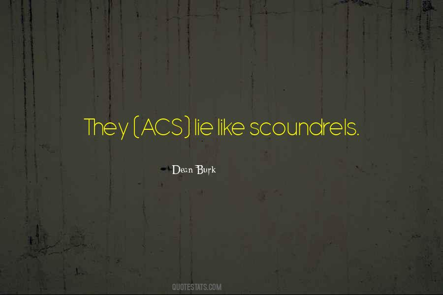 Quotes About Scoundrels #1527682
