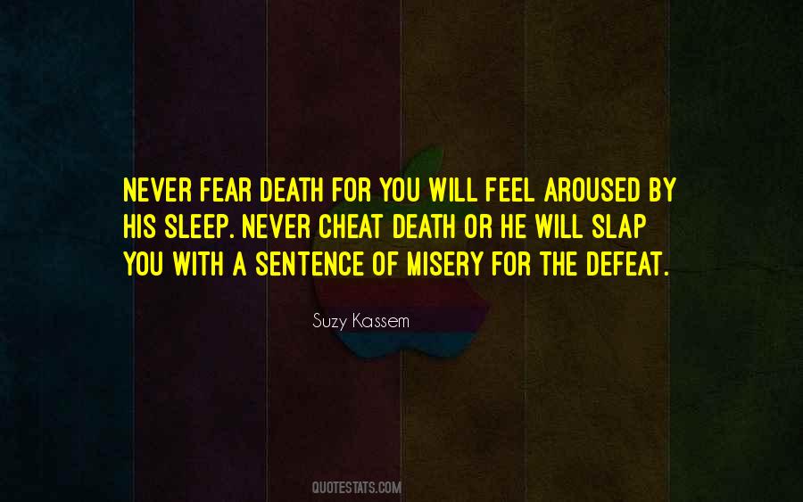 Never Fear Sayings #1330833