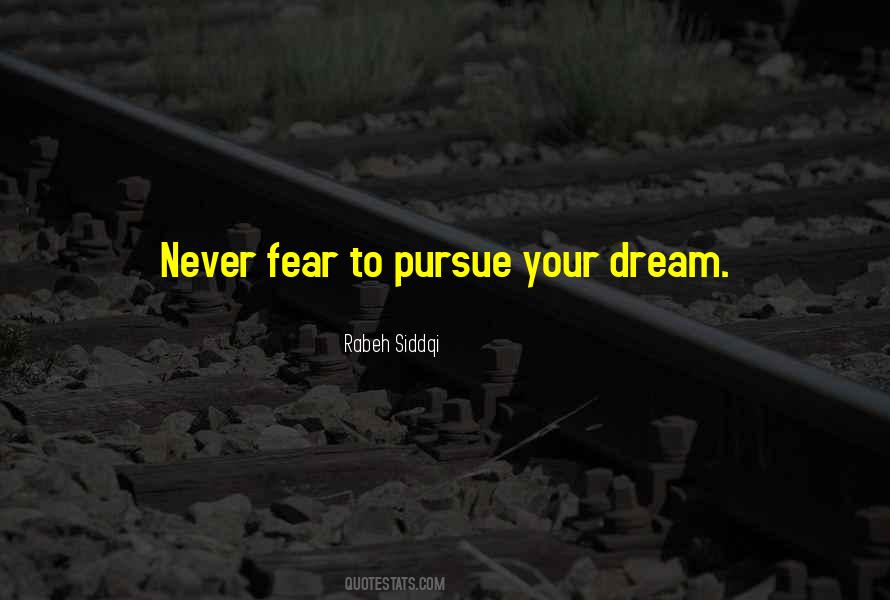 Never Fear Sayings #465407