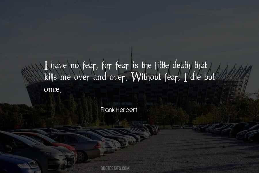Without Fear Sayings #1261581