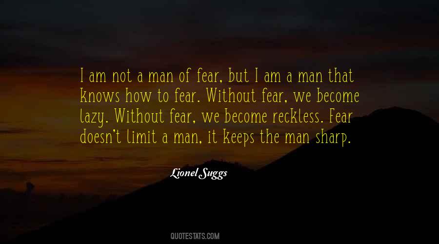 Without Fear Sayings #1280690