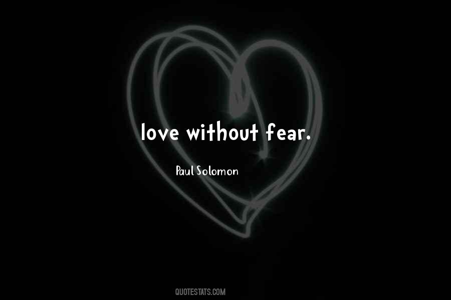 Without Fear Sayings #1348017