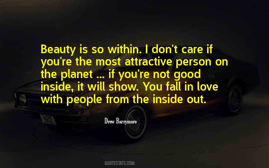 Quotes About Beauty On The Inside #1197701