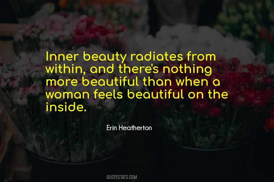 Quotes About Beauty On The Inside #807319