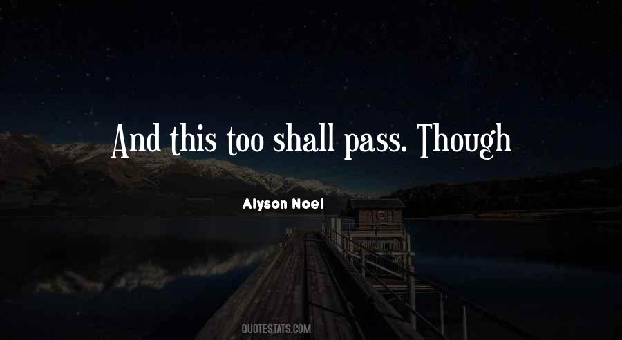 Quotes About This Too Shall Pass #128756