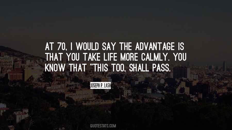 Quotes About This Too Shall Pass #1587538
