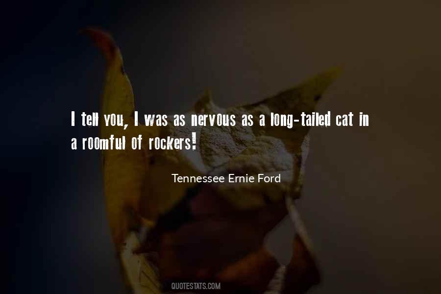Tennessee Ernie Ford Sayings #670727