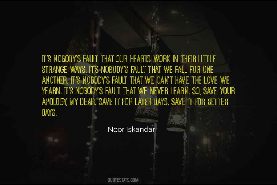 Quotes About Strange Days #1252894