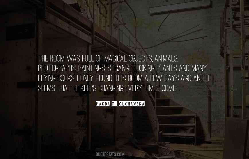 Quotes About Strange Days #1455369