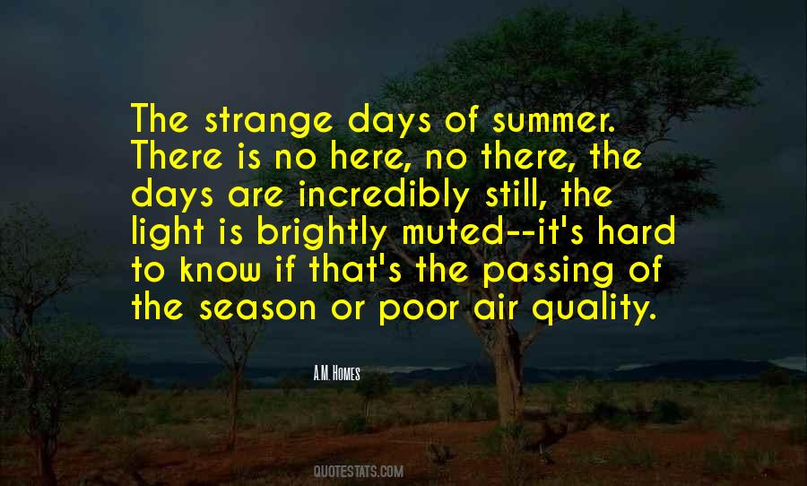 Quotes About Strange Days #1864776