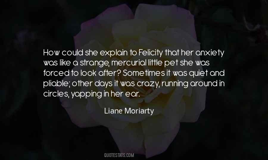 Quotes About Strange Days #309777