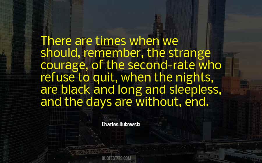 Quotes About Strange Days #32296