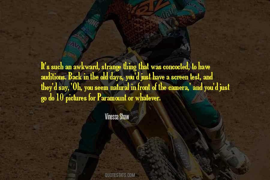 Quotes About Strange Days #48148