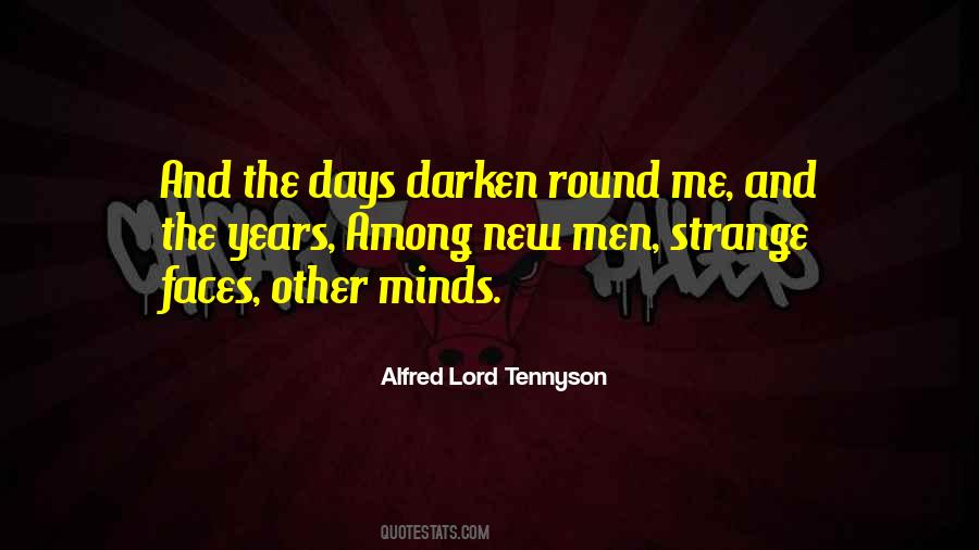 Quotes About Strange Days #656716