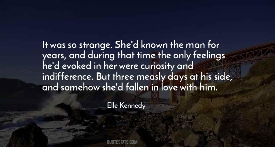 Quotes About Strange Days #757951