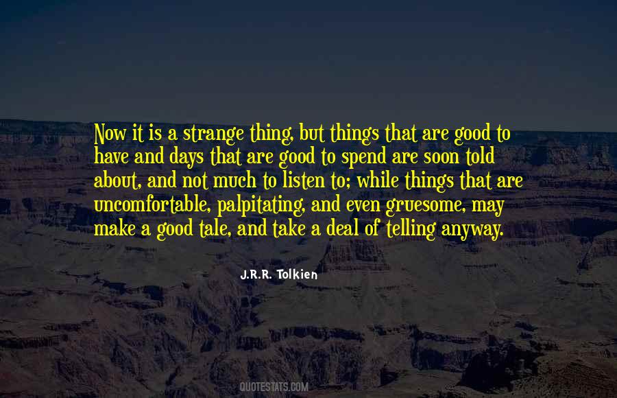 Quotes About Strange Days #810770