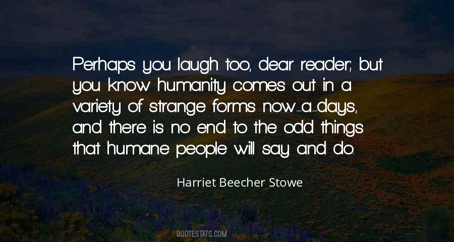 Quotes About Strange Days #870175