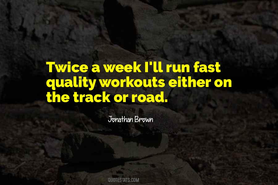 Run Fast Sayings #1363097