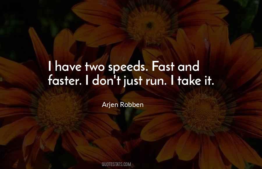 Run Fast Sayings #181716