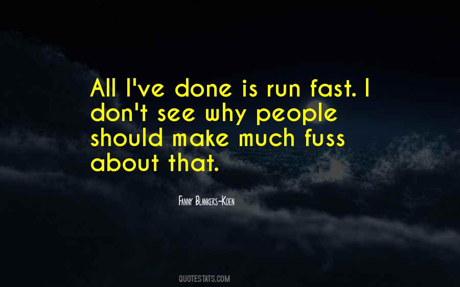 Run Fast Sayings #207771