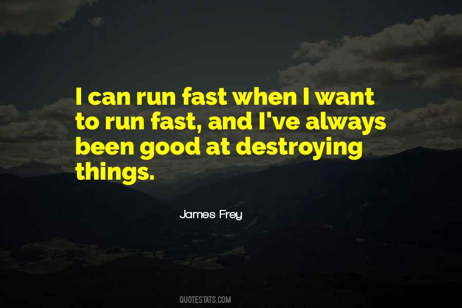 Run Fast Sayings #293329