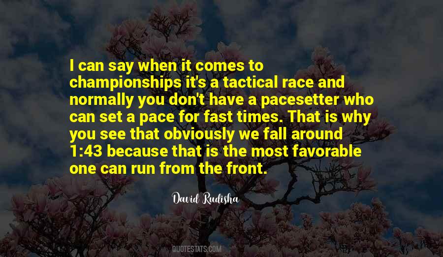 Run Fast Sayings #410831