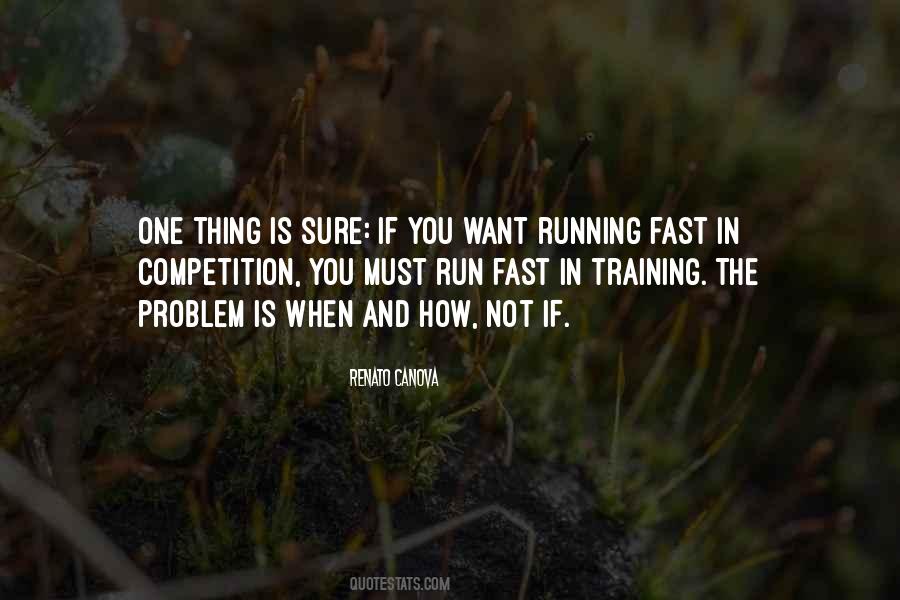 Run Fast Sayings #459966