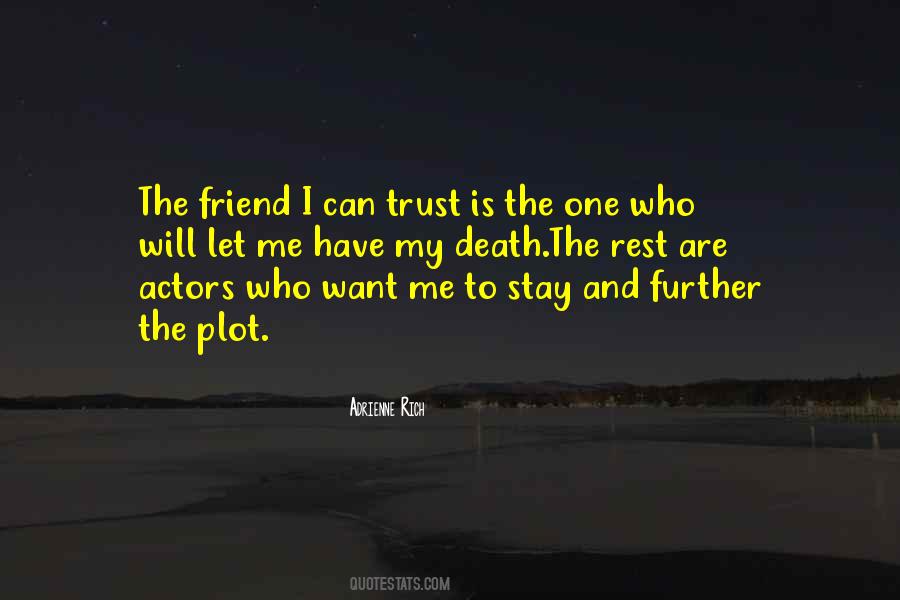 Quotes About Trust Friendship #1140732