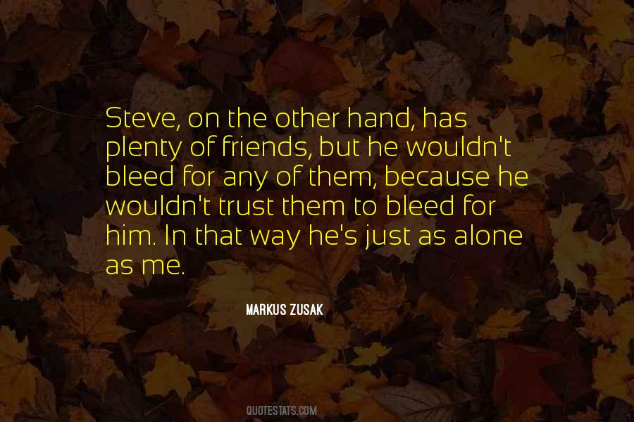 Quotes About Trust Friendship #61974
