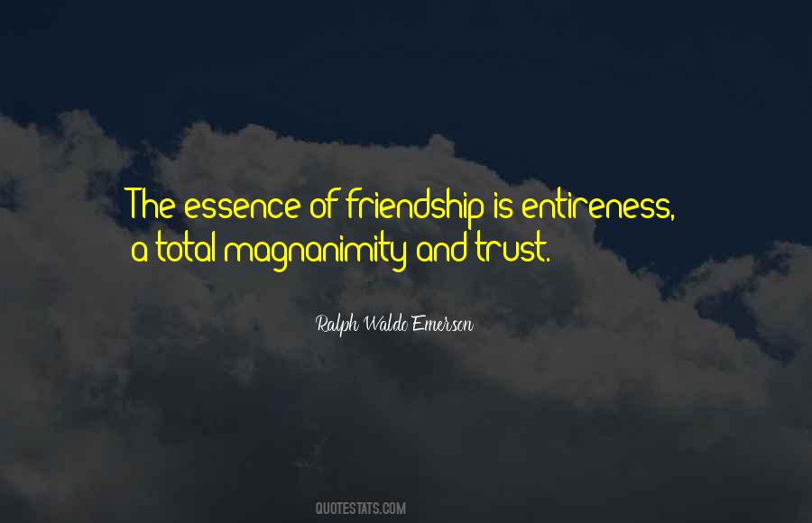 Quotes About Trust Friendship #779818