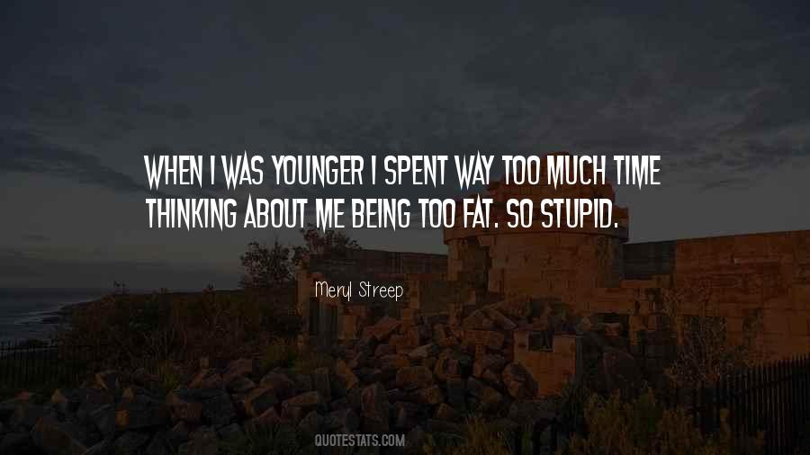 Too Fat Sayings #1642673