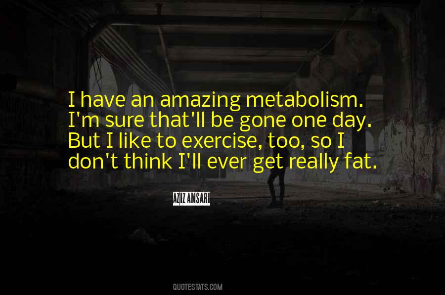 Too Fat Sayings #798516