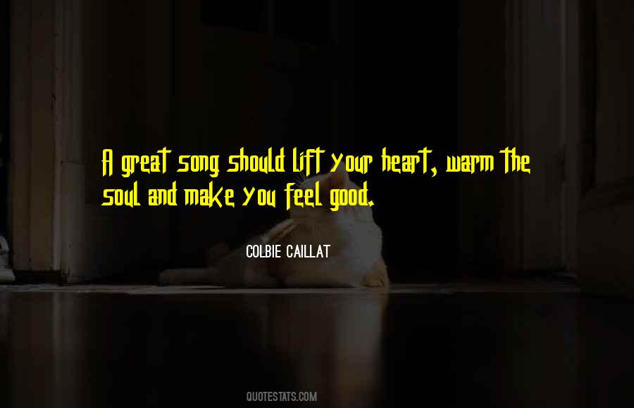 Make You Feel Good Sayings #561102