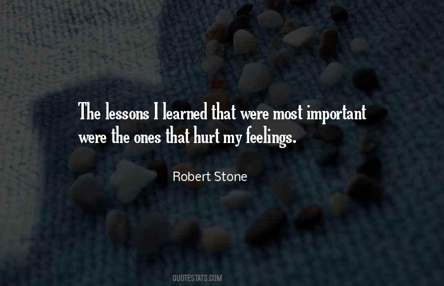 Hurt My Feelings Sayings #1556683