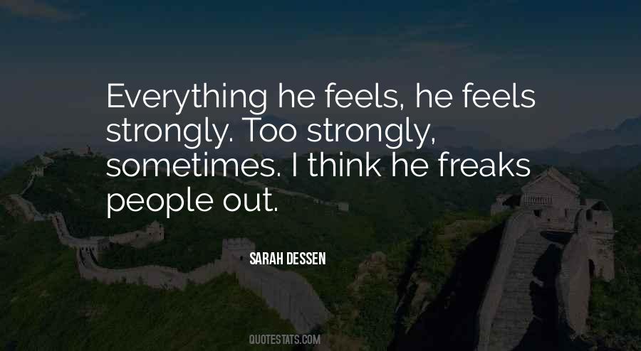 Strong Feelings Sayings #800102