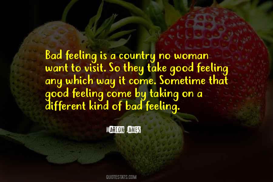 Bad Feeling Sayings #1278930