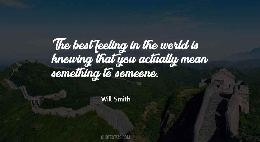 Best Feeling Sayings #1377328