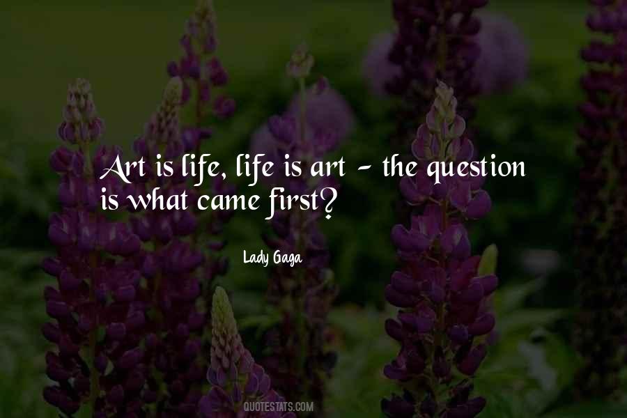 What Came First Sayings #1432612