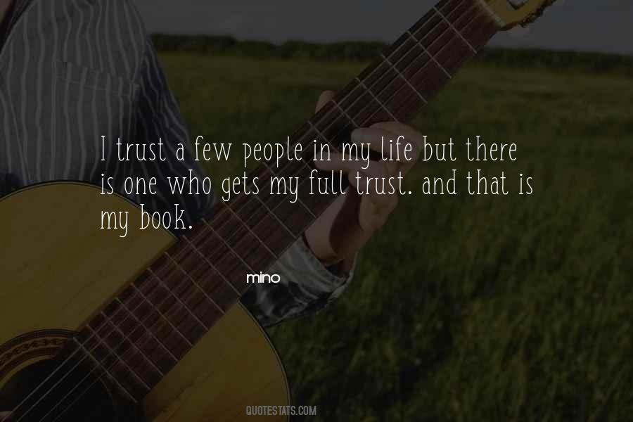 Trust Few Sayings #123015