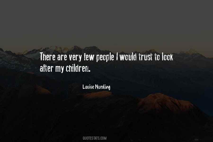 Trust Few Sayings #1491619