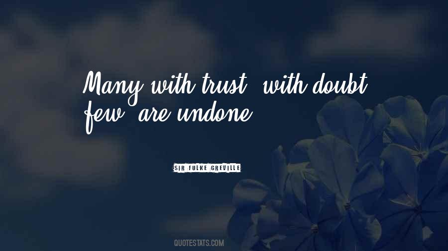 Trust Few Sayings #445927