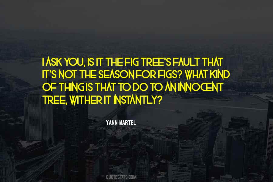 Fig Tree Sayings #249002