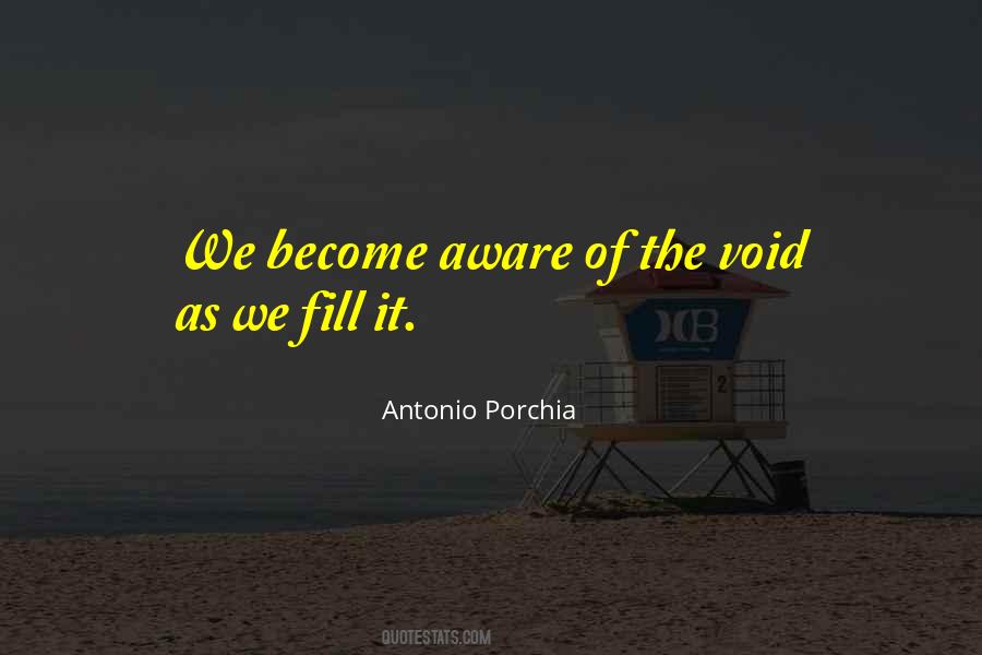 Fill The Void Sayings #1209581