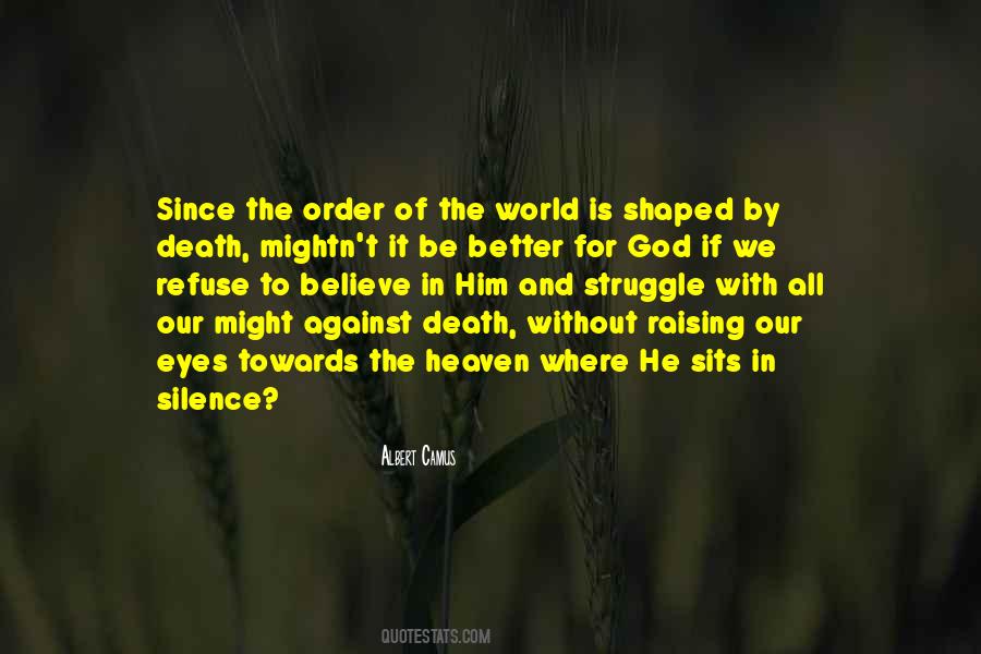 Quotes About Silence And Death #418411