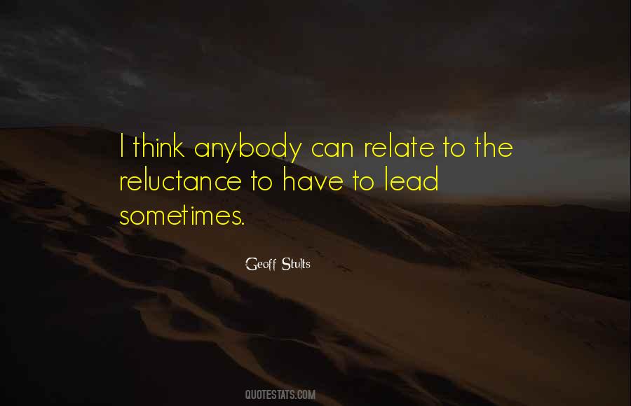 Quotes About Reluctance #300307