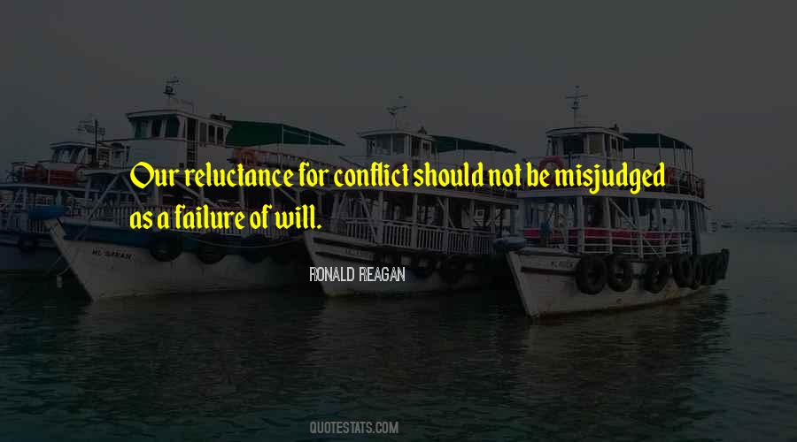 Quotes About Reluctance #307037