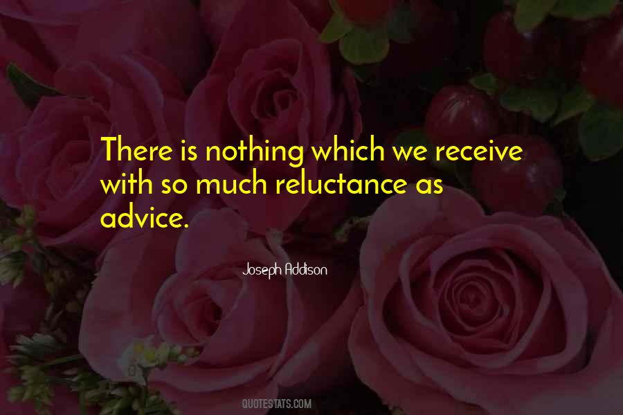 Quotes About Reluctance #64981