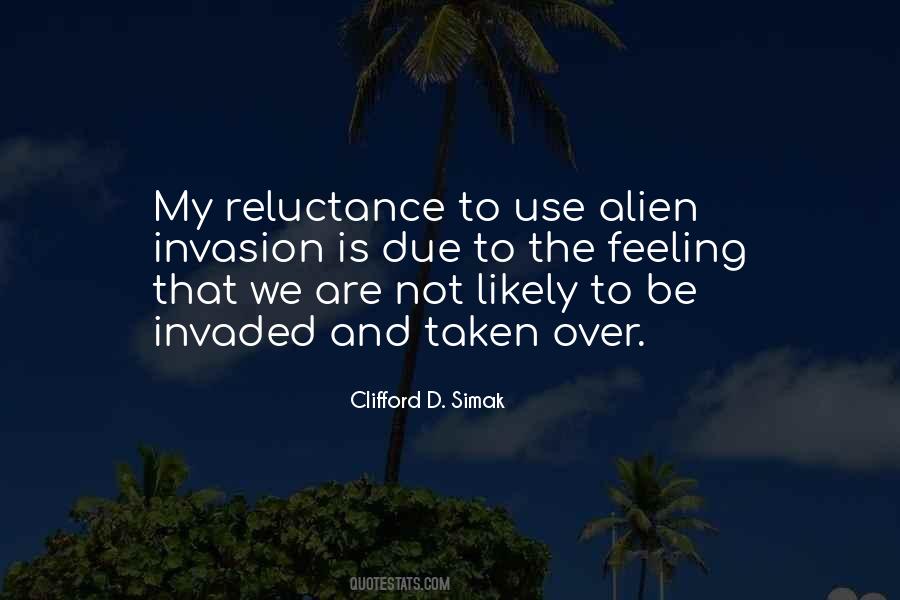 Quotes About Reluctance #970560