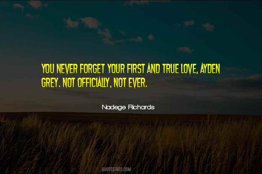 First True Love Sayings #459386